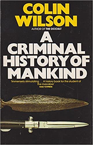 A criminal history of mankind